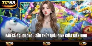 Bắn cá đại dương